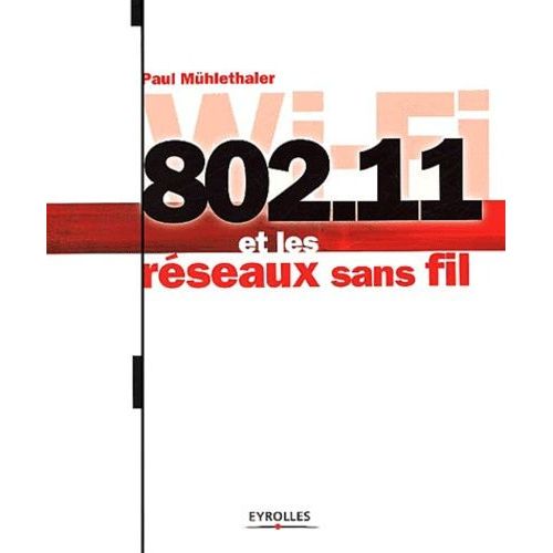 802.11 Et Les Reseaux Sans Fil