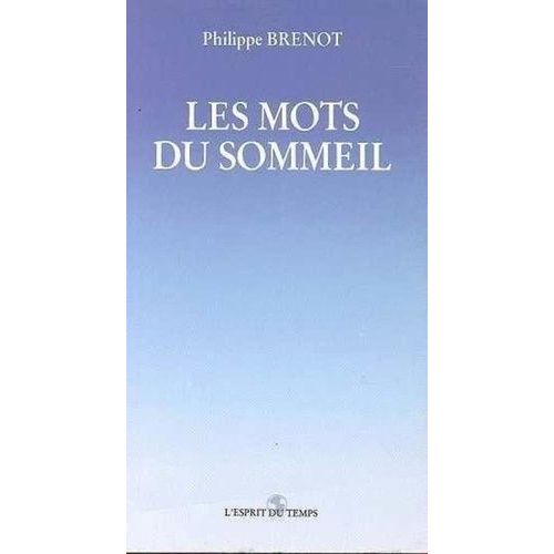 Les Mots Du Sommeil