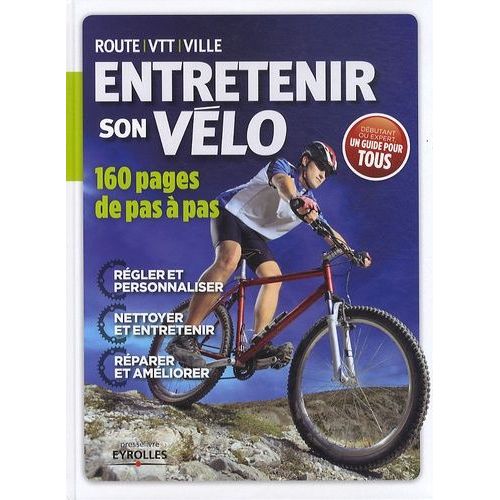 Entretenir Son Vélo