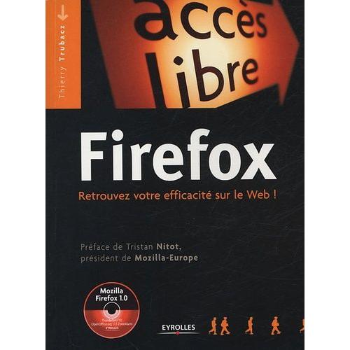 Firefox - Un Navigateur Web Sûr Et Rapide (1 Cd-Rom)