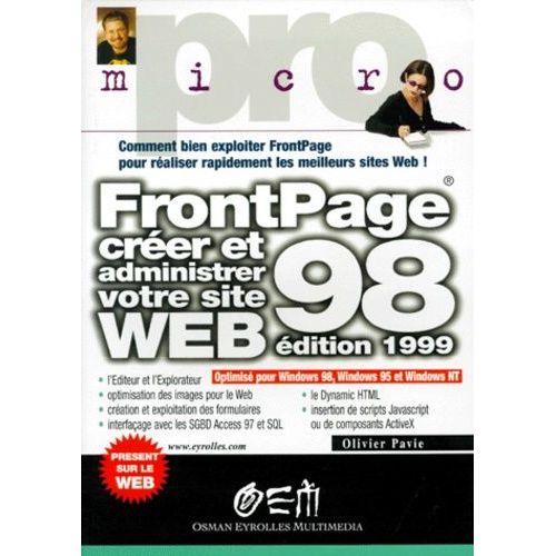 Frontpage 98 - Creer Et Administrer Votre Site Web, Edition 1999