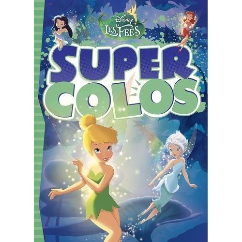 Super Colos Les Fées