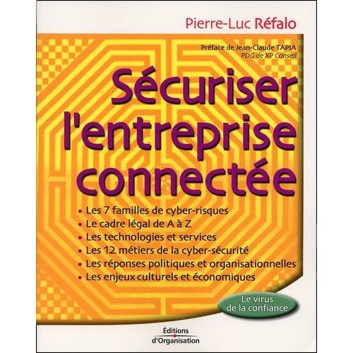 Sécuriser L'entreprise Connectée - Le Virus De La Confiance