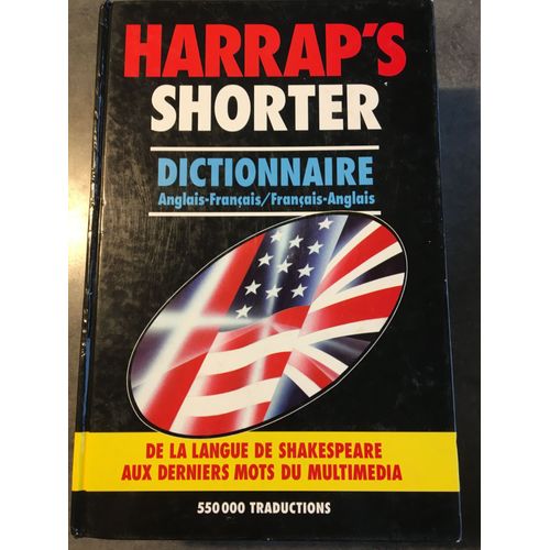 Dictionnaire Harraps Shorter Anglais Français