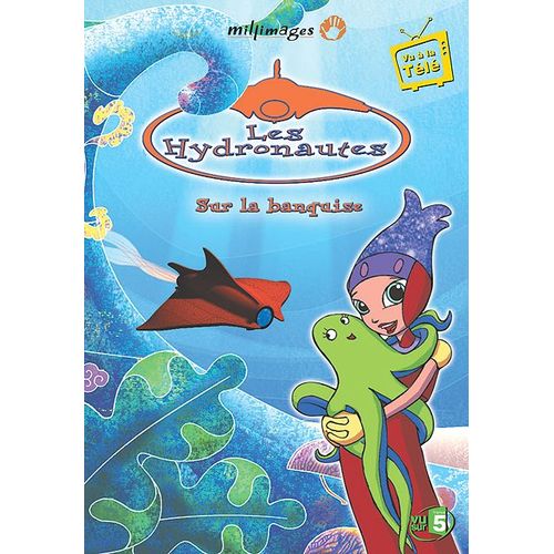 Les Hydronautes - Vol. 2 : Sur La Banquise