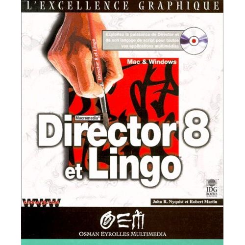 Director 8 Et Lingo - Avec Cd-Rom