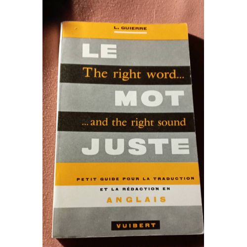 Le Mot Juste 
