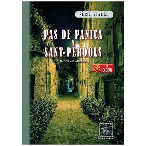 Pas De Panica A Sant-Perdols
