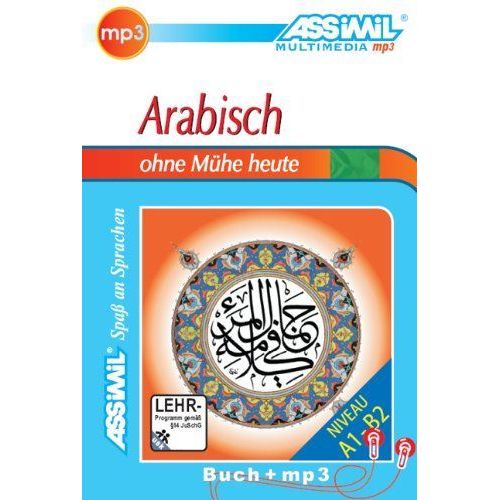Assimil Arabisch Ohne Mühe Heute - Mp3-Sprachkurs - Niveau A1-B2