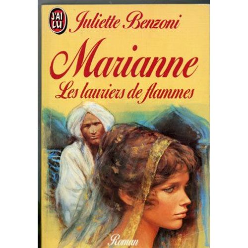 Marianne - Tome 5 - Les Lauriers De Flammes