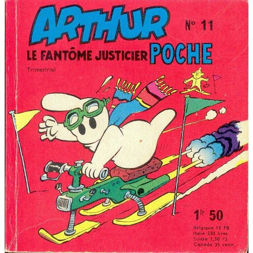 Arthur Le Fantôme Justicier Poche N° 11