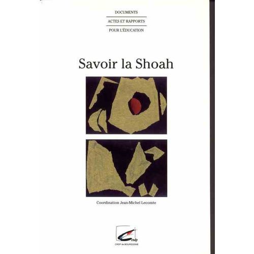Savoir La Shoah