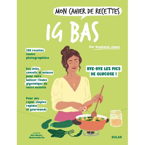 Mon Cahier De Recettes Ig Bas