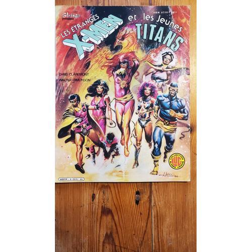 Les Étranges X-Men Et Les Jeunes Titans - Tome 5 - Editions Lug 1985
