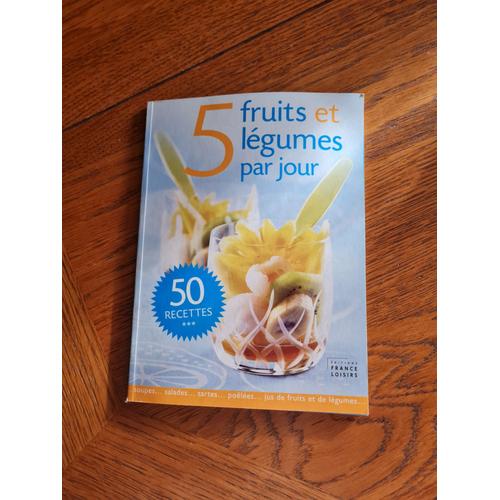 5 Fruits Et Légumes Par Jour Sylvie Jouffa