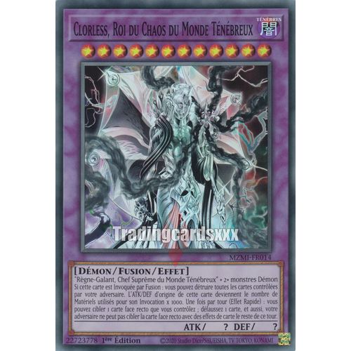 Yu Gi Oh Mzmi Fr014 Clorless Roi Du Chaos Du Monde Ténébreux Super Rare
