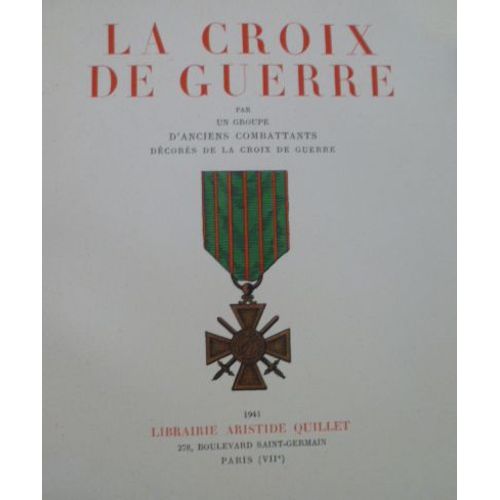 La Croix De Guerre Par Un Groupe D'anciens Combattants