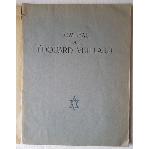 Tombeau De Édouard Vuillard. Orné De 5 Gravures Originales À L'eau-Forte