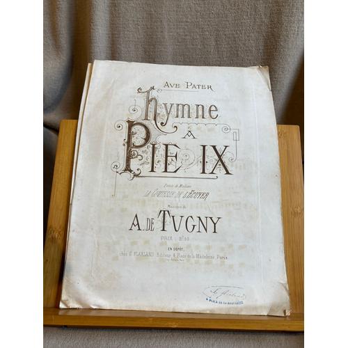 A. De Tugny Ave Pater Hymne A Pie Ix Partition Chant Piano Ed. Flaxland L'ecuyer