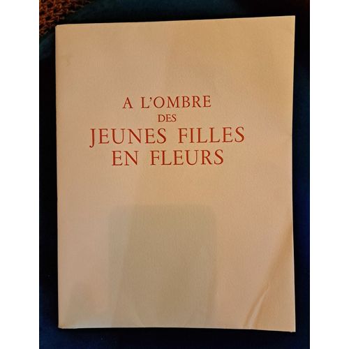 A L'ombre Des Jeunes Filles En Fleurs - Marcel Proust - Grau Sala - Plaisir Du Livre