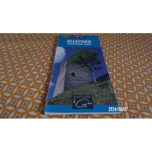 Allevard Belledon Nord 1:25 000