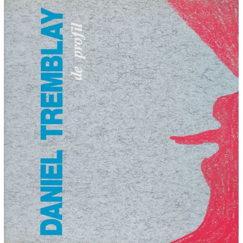 Daniel Tremblay De Profil