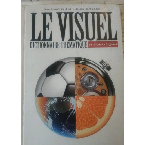 Le Visuel Dictionnaire Thématique Français Anglais