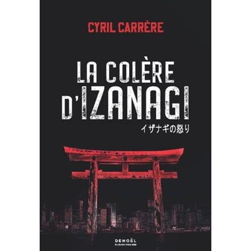 La Colère D'izanagi