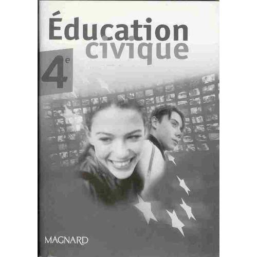 Education Civique 4° Livre Du Professeur Magnard