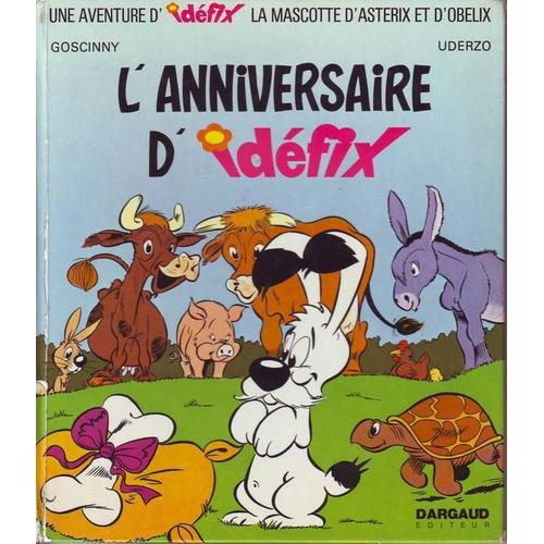 Une Aventure D'idéfix La Mascotte D'astérix Et D'obélix  N° 8 : L'anniversaire D'idéfix