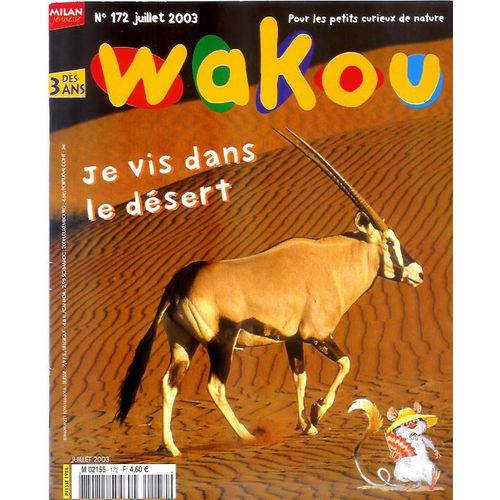 Wakou N° N° 172 : Je Vis Dans Le Désert