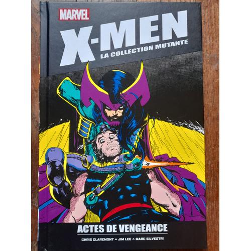 X-Men La Collection Mutante Tome 39 : Actes De Vengeance