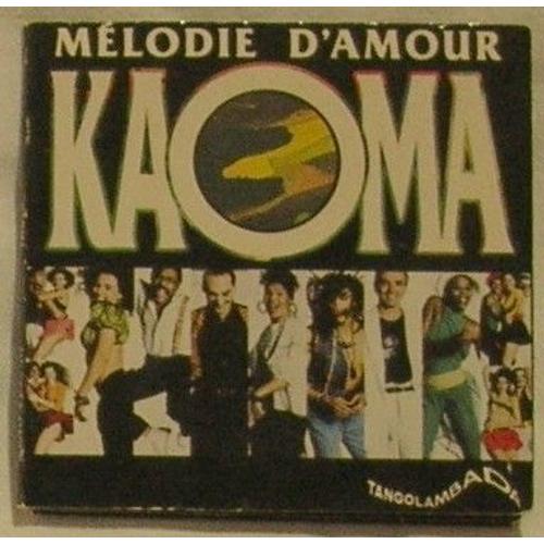 Mélodie D'amour - Kaoma