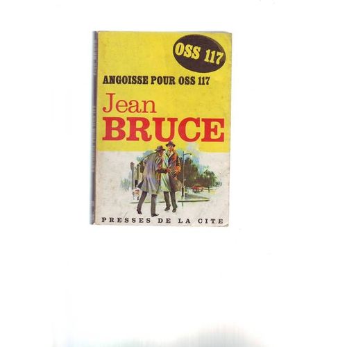 Angoisse Pour Oss117