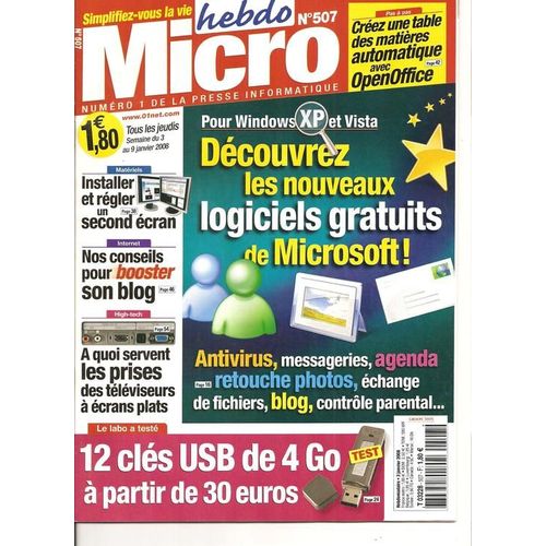 Micro Hebdo  N° 507 : Windows Xp Et Vista, Découvrez Les Nouveaux Logiciels Gratuits