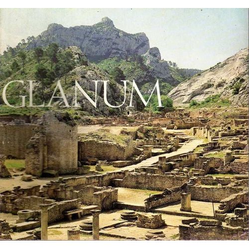 Glanum - Saint-Rémy-De-Provence