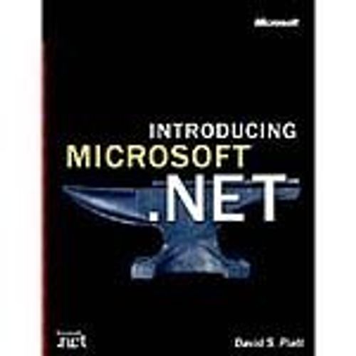 Introducing Microsoft .Net