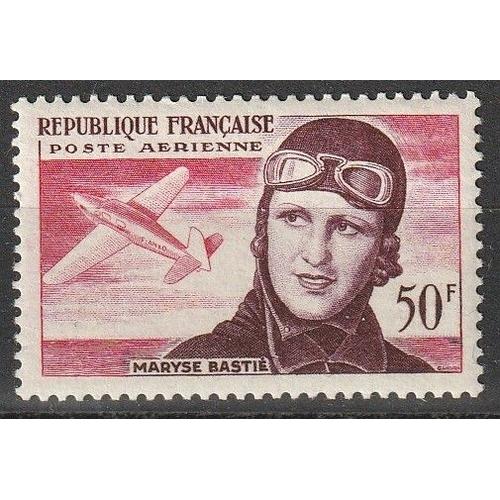 Troisième Anniversaire De La Mort De Maryse Bastié, Aviatrice Française, Gloire Du Sport. Timbre Neuf** 1955 Poste Aérienne N° 34