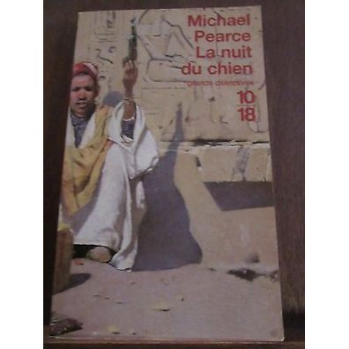 Michael Pearce La Nuit Du Chien