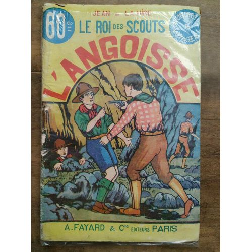 Le Roi Des Scouts N14 L'angoisse - Jean De La Hire A