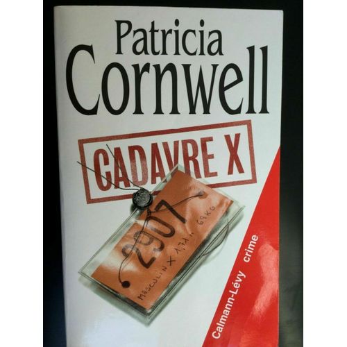 Calman Lévy Crime P Cornwell Cadavre X