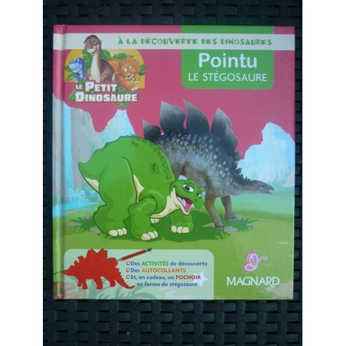 À La Découverte Des Dinosaures Pointu Le Stégosaure