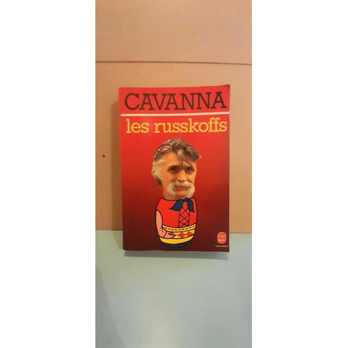Cavanna Les Russkoffs