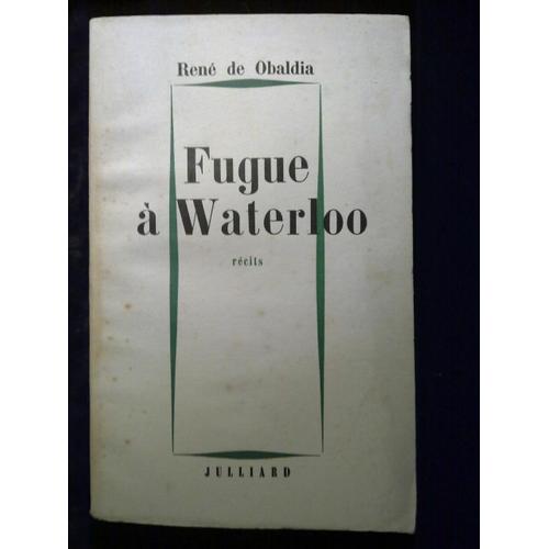 René De Obaldia Fugue À Waterloo Julliard