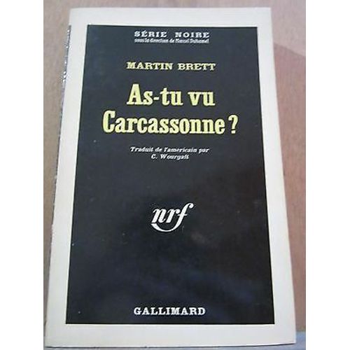 Martin Brett As Tu Vu Carcassonne Gallimard Série Noire N801