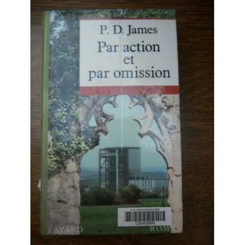 P D James Par Action Et Par Omission