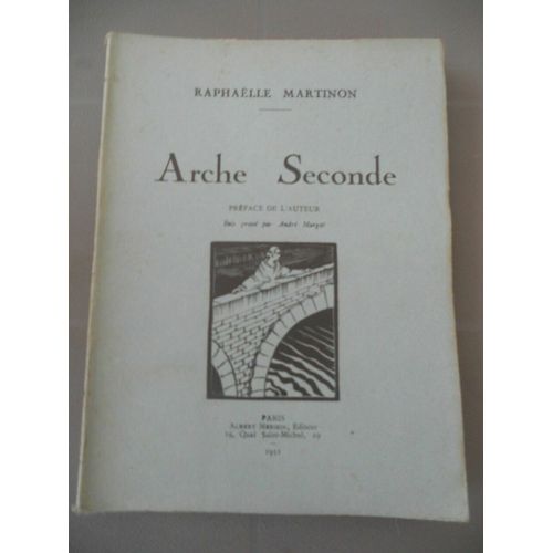 Raphaëlle Martinon Arche Seconde Albert Messein