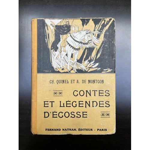 Ch Quinel Et A De Montgon Contes Et Légendes D'écosse Fernand Nathan