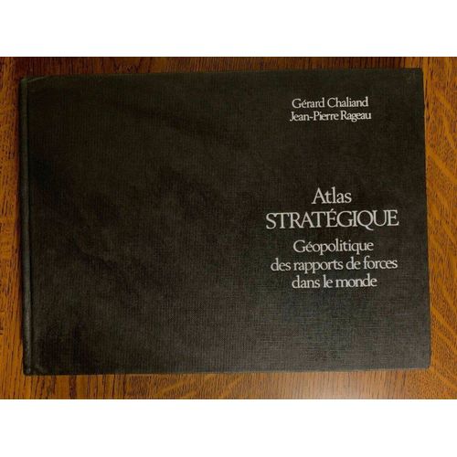 Jean Pierre Rageau Atlas Stratégique