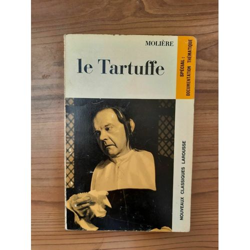 Molière Le Tartuffe Nouveaux Classiques Larousse